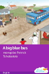 Cover of A big blue bus by manqoba Petrick Tshabalala