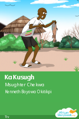 Cover of Ka Kusugh, a Tiv picture book