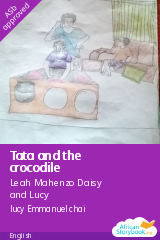 Cover of Tata and the crocodile by Leah Mahenzo Daisy and Lucy