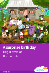 Cover of A surprise birthday by Brigid Mwakio, Mercy Mwanake, Gladys Pascal
