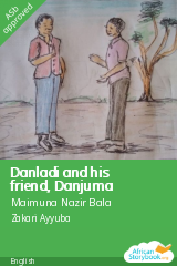 Cover of Danladi and his friend, Danjuma by Maimuna Nazir Bala