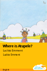 Cover of Where is Atupele? by Luckia Emment