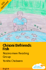 Cover of Chisoni Befriends Fish by Nazinomwe Reading Group