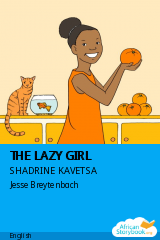 Cover of THE LAZY GIRL by SHADRINE KAVETSA