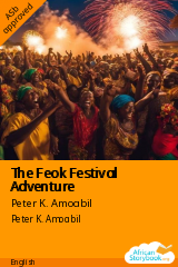 Cover of The Feok Festival Adventure by Peter K. Amoabil