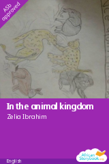 Cover of In the animal kingdom by Zelia Ibrahim, Mariam Iddrisu, Maltiti Yàkubu.