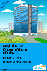 Anyị Bi N'ụlọ Ogbara Ọhụrụ Dị Oke Elu cover