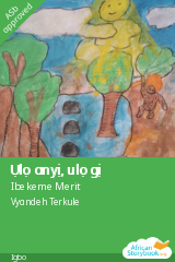 Cover of Ụlọ anyị, ulọ gị, a Igbo picture book