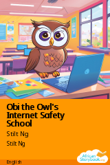Cover of Obi the Owl's Internet Safety School by Stilt Ng, Elizabeth Ita