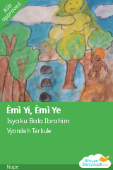 Cover of Èmì Yi, Èmì Ye, a Nupe picture book