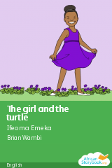 Cover of The girl and the turtle by Ifeoma Emeka