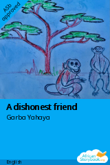 Cover of A dishonest friend by Garba Yahaya