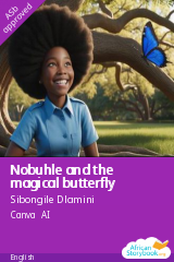 Cover of Nobuhle and the magical butterfly by Sibongile Dlamini