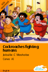 Cover of Cockroaches fighting humans by Jabulile .C Mashaba