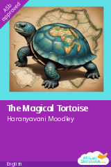 Cover of The Magical Tortoise by Haranyavani Moodley