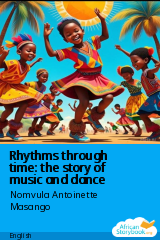 Cover of Rhythms through time: the story of music and dance by Nomvula Antoinette Masango