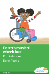 Cover of Desta's musical wheelchair by Diana Tebeila