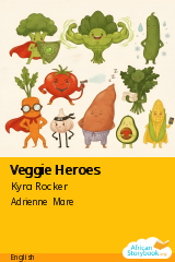Cover of Veggie Heroes by Kyra Rocker