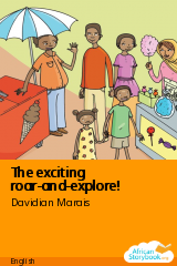 Cover of The exciting roar-and-explore! by Vanessa van der Westhuizen