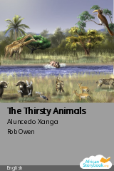 Cover of The Thirsty Animals by Aluncedo Xanga