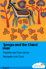 Cover of Tjenga and the Eland man by Traditional San story
