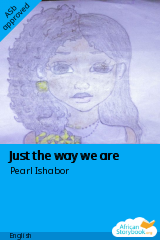 Cover of Just the way we are by Pearl Ishabor