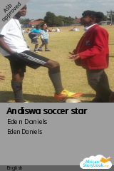 Cover of Andiswa soccer star by Eden Daniels