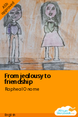 Cover of From jealousy to friendship by Rapheal Onome