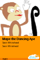 Cover of Mape the Dancing Ape by Sean Whitehead