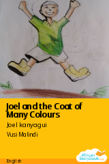 Cover of Joel and the Coat of Many Colours by Joel kanyagui