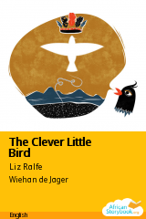 Cover of The Clever Little Bird by South African Folktale