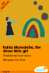 Cover of Katitu Momambo, the clever little girl by Traditional San story