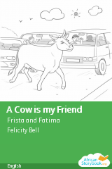 Cover of A Cow is my Friend by Frista and Fatima