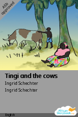 Cover of Tingi and the cows by Ingrid Schechter