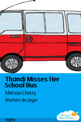 Cover of Thandi Misses Her School Bus by Melissa Chetty