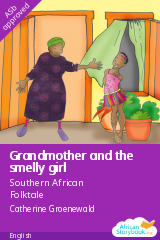 Cover of Grandmother and the smelly girl by Southern African Folktale