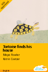 Cover of Tortoise finds his house by Maya Fowler