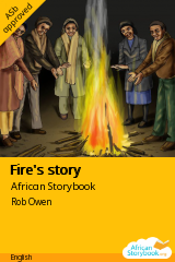 Cover of Fire's story by Deborah Namugosa, Beatres Nabune, Alison Tukei, Rose Sabano