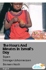Cover of The Hours And Minutes In Ismail's Day by Espen Stranger-Johannessen