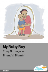 Cover of My Baby Boy by Cissy Namugerwa, Nanyonga Allen