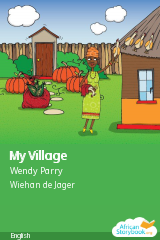 Cover of My Village by Wendy Parry