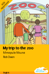 Cover of My trip to the zoo by Mmapule Nkuna